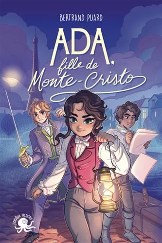 Ada, fille de Monte-Cristo T.01 : Ada, fille de Monte-Cristo