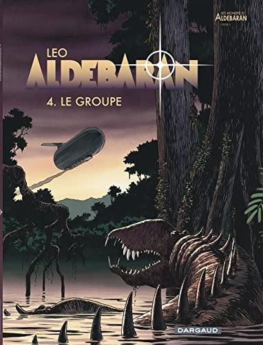Aldebaran (t4) : le groupe