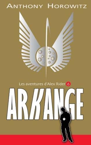 Arkange (alex rider t6 )