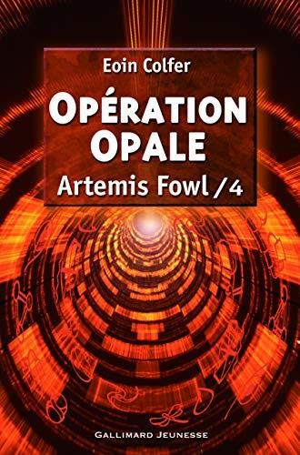 Artemis fowl t4 : opération opale