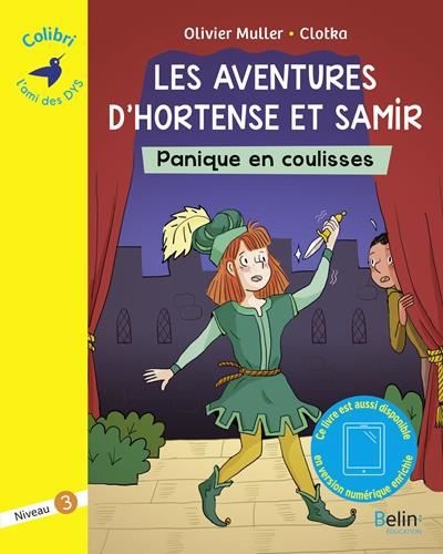 Aventures d'Hortense et Samir (Les) : Panique en coulisses