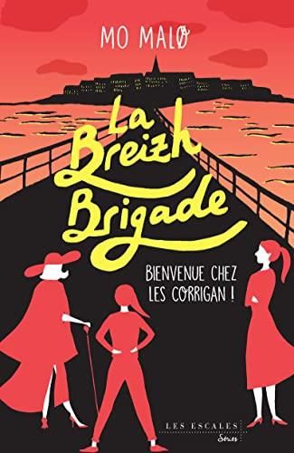 Breizh brigade (La) T. 01 : Bienvenue chez les corrigan !