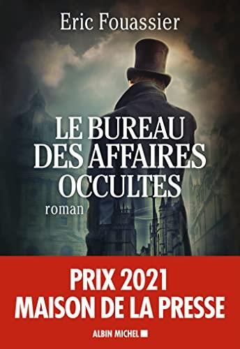 Bureau des affaires occultes (le) T.01 : Le bureau des affaires occultes