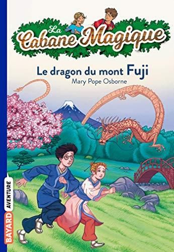 Cabane magique (t32) : le dragon du mont fuji