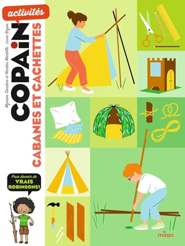 Cabanes et cachettes