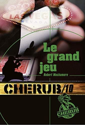 Cherub (t10) : le grand jeu