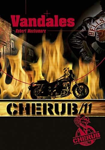 Cherub (t11) : vandales