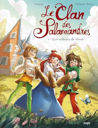 Clan des salamandres (Le) T.01 : Les voleurs de rêves