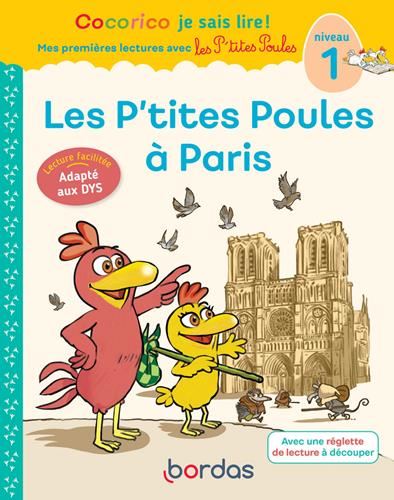 Cocorico je sais lire ! T.13 : Les p'tites poules à Paris