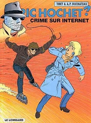 Crime sur internet (ric hochet)