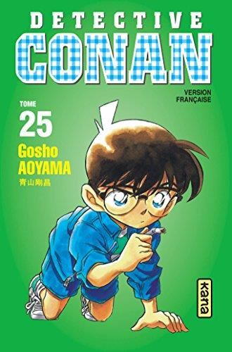 Detective conan. T.25 : Détective Conan