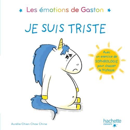 Emotions de Gaston (Les) : Je suis triste
