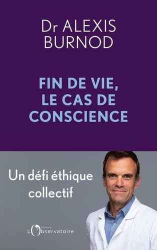 Fin de vie, le cas de conscience