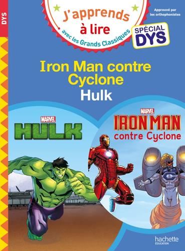 J'apprends à lire avec les grands classiques : Iron Man contre Cyclone