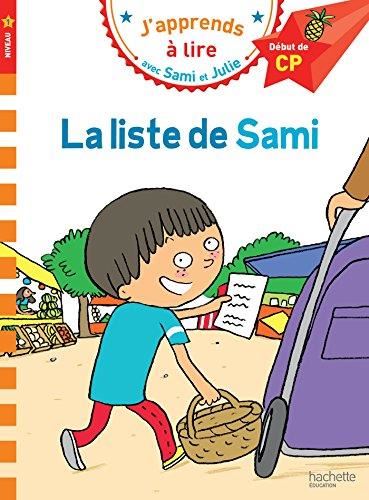 J'apprends à lire avec sami et julie : La liste de Sami
