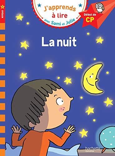 J'apprends à lire avec sami et julie : La nuit