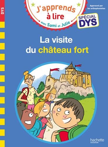 J'apprends à lire avec sami et julie : La visite du château fort