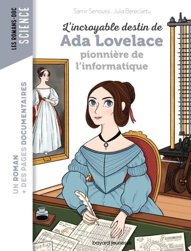 L'Incroyable destin de Ada Lovelace, pionnière de l'informatique