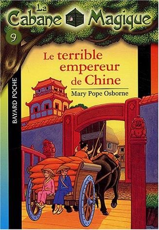 La Cabane magique (t9) : le terrible empereur de chine