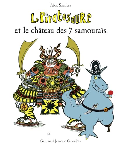 Le Piratosaure et le château des 7 samouraïs