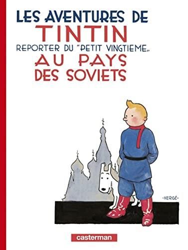 Les Aventures de tintin, reporter du "petit vingtième", au pays des soviets