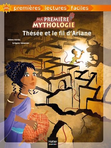 Ma première mythologie T.09 : Thésée et le fil d'Ariane