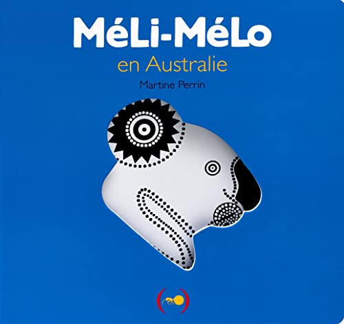 Méli-mélo : Méli-mélo en Australie