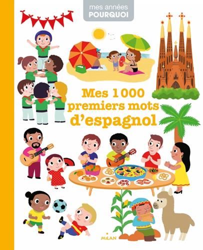 Mes 1000 premiers mots d'espagnol