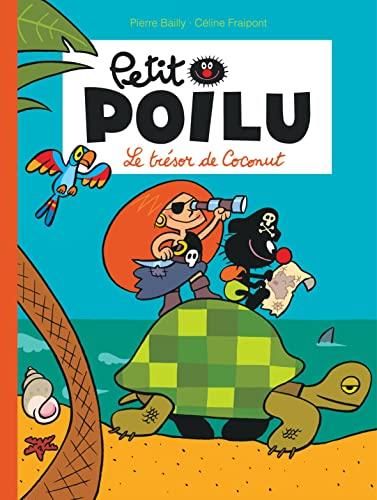 Petit poilu T.09 : Le trésor de coco nut