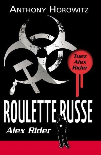 Roulette russe (alex rider t10)