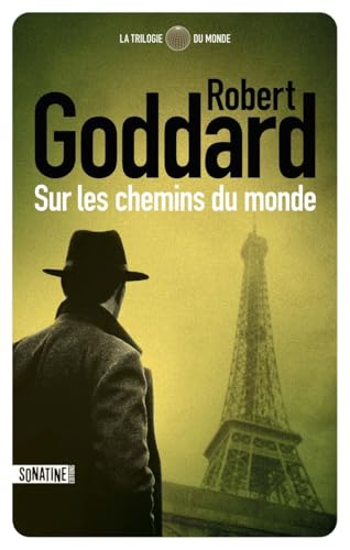 Trilogie du monde (La) T.01 : Sur les chemins du monde