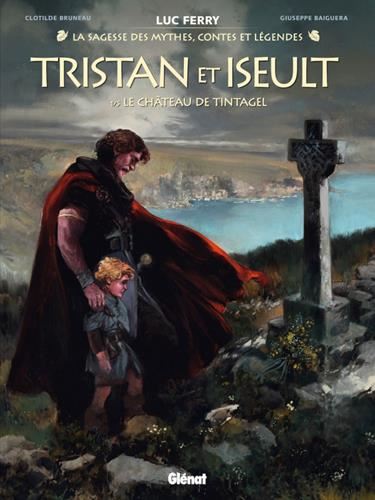 Tristan et Iseult T.01 : Le château de Tintagel