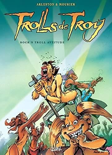 Trolls de troy (t8) : rock'n troll attitude