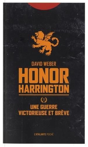 Une guerre victorieuse et brève (honor harrington)
